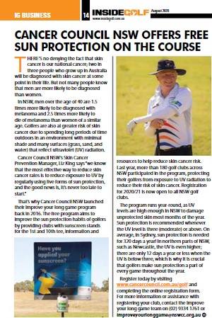 An article in Inside Golf magazine, titled Cancer Council NSW offers free sun protection on the course